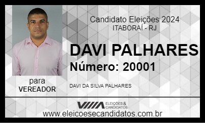 Candidato DAVI PALHARES 2024 - ITABORAÍ - Eleições