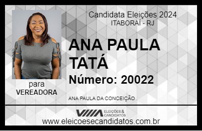 Candidato ANA PAULA TATÁ 2024 - ITABORAÍ - Eleições