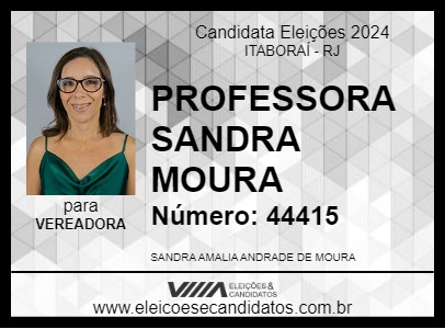 Candidato PROFESSORA SANDRA MOURA 2024 - ITABORAÍ - Eleições