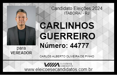 Candidato CARLINHOS GUERREIRO 2024 - ITABORAÍ - Eleições