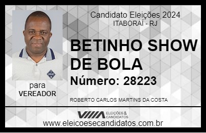 Candidato BETINHO SHOW DE BOLA 2024 - ITABORAÍ - Eleições