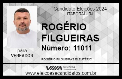 Candidato ROGÉRIO FILGUEIRAS 2024 - ITABORAÍ - Eleições