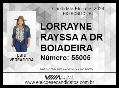 Candidato LORRAYNE RAYSSA A DR BOIADEIRA 2024 - RIO BONITO - Eleições