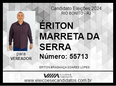 Candidato ÉRITON MARRETA DA SERRA 2024 - RIO BONITO - Eleições