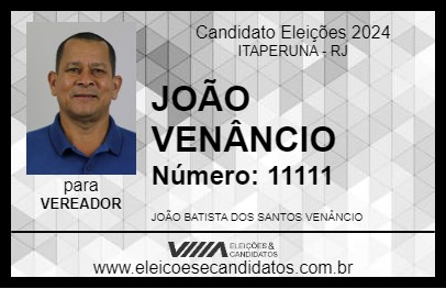 Candidato JOÃO VENÂNCIO 2024 - ITAPERUNA - Eleições