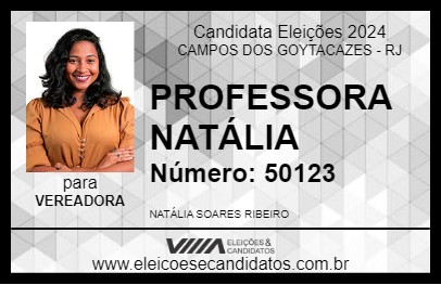 Candidato PROFESSORA NATÁLIA 2024 - CAMPOS DOS GOYTACAZES - Eleições