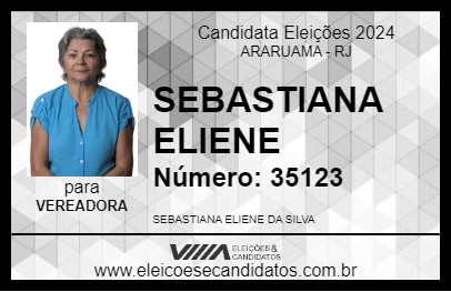 Candidato SEBASTIANA ELIENE 2024 - ARARUAMA - Eleições