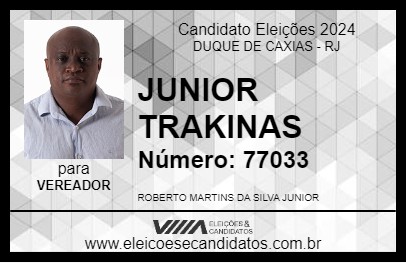 Candidato JUNIOR TRAKINAS 2024 - DUQUE DE CAXIAS - Eleições