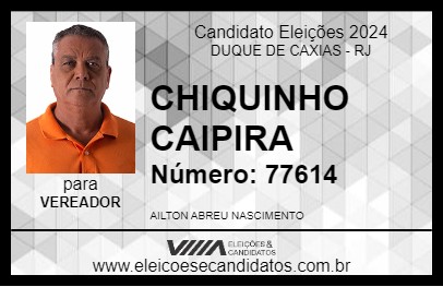 Candidato CHIQUINHO CAIPIRA 2024 - DUQUE DE CAXIAS - Eleições