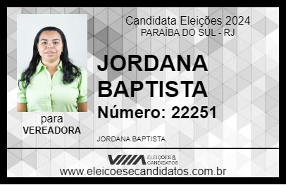 Candidato JORDANA BAPTISTA 2024 - PARAÍBA DO SUL - Eleições