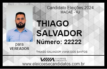 Candidato THIAGO SALVADOR 2024 - MACAÉ - Eleições