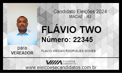 Candidato FLÁVIO TWO 2024 - MACAÉ - Eleições