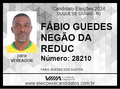 Candidato FÁBIO GUEDES NEGÃO DO ANDAIME 2024 - DUQUE DE CAXIAS - Eleições