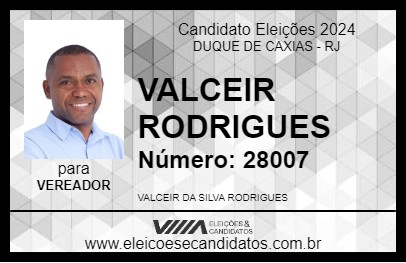 Candidato VALCEIR RODRIGUES 2024 - DUQUE DE CAXIAS - Eleições