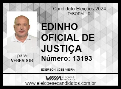 Candidato EDINHO OFICIAL DE JUSTIÇA 2024 - ITABORAÍ - Eleições