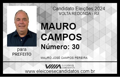 Candidato MAURO CAMPOS 2024 - VOLTA REDONDA - Eleições