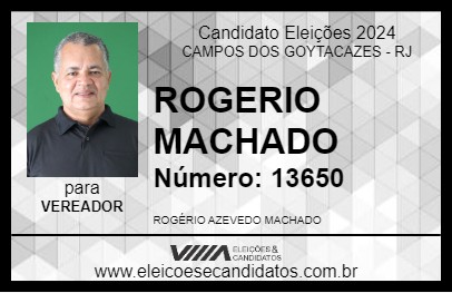 Candidato ROGERIO MACHADO 2024 - CAMPOS DOS GOYTACAZES - Eleições