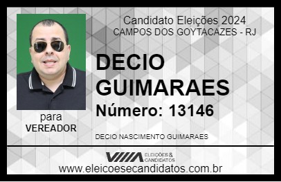 Candidato DECIO GUIMARAES 2024 - CAMPOS DOS GOYTACAZES - Eleições