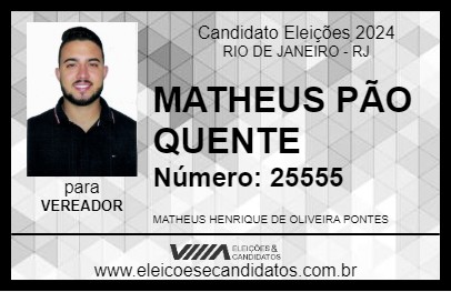 Candidato MATHEUS PÃO QUENTE 2024 - RIO DE JANEIRO - Eleições