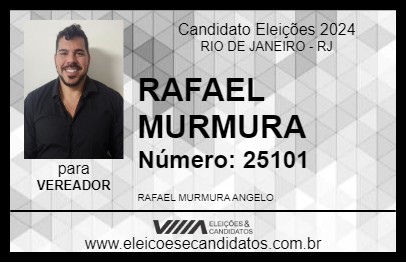 Candidato RAFAEL MURMURA 2024 - RIO DE JANEIRO - Eleições