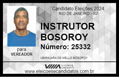 Candidato INSTRUTOR BOSOROY 2024 - RIO DE JANEIRO - Eleições