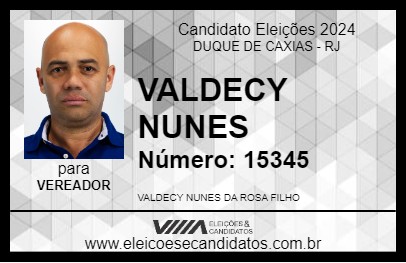 Candidato VALDECY NUNES 2024 - DUQUE DE CAXIAS - Eleições