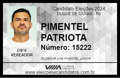 Candidato PIMENTEL PATRIOTA 2024 - DUQUE DE CAXIAS - Eleições