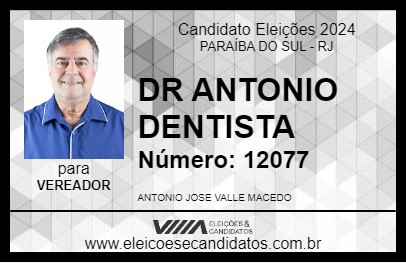 Candidato DR ANTONIO DENTISTA 2024 - PARAÍBA DO SUL - Eleições