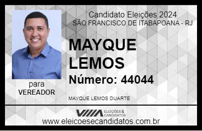 Candidato MAYQUE LEMOS 2024 - SÃO FRANCISCO DE ITABAPOANA - Eleições