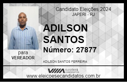 Candidato ADILSON SANTOS 2024 - JAPERI - Eleições