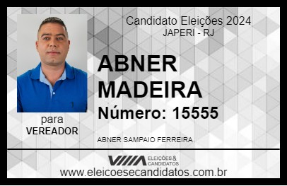 Candidato ABNER MADEIRA 2024 - JAPERI - Eleições