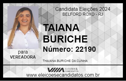 Candidato TAIANA BURICHE 2024 - BELFORD ROXO - Eleições