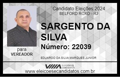 Candidato SARGENTO DA SILVA 2024 - BELFORD ROXO - Eleições