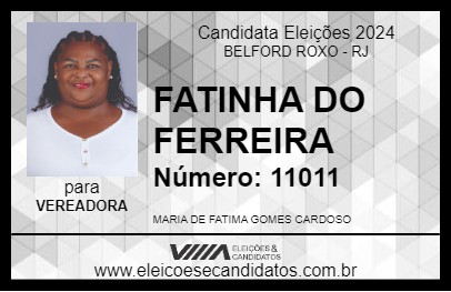 Candidato FATINHA DO FERREIRA 2024 - BELFORD ROXO - Eleições