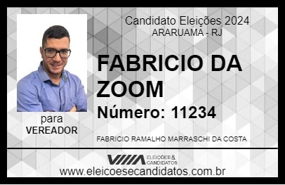 Candidato FABRICIO DA ZOOM 2024 - ARARUAMA - Eleições