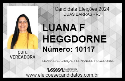 Candidato LUANA F HEGGDORNE 2024 - DUAS BARRAS - Eleições