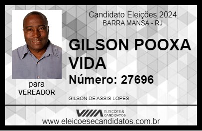 Candidato GILSON POOXA VIDA 2024 - BARRA MANSA - Eleições