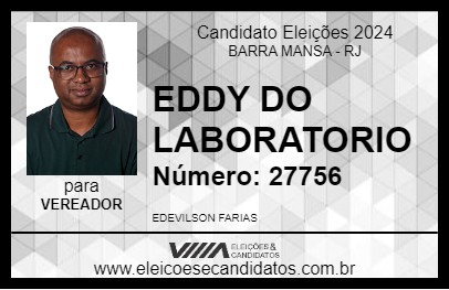 Candidato EDDY DO LABORATORIO 2024 - BARRA MANSA - Eleições