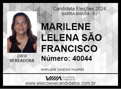 Candidato MARILENE LELENA SÃO FRANCISCO 2024 - BARRA MANSA - Eleições