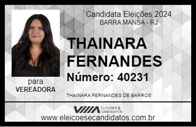 Candidato THAINARA FERNANDES 2024 - BARRA MANSA - Eleições