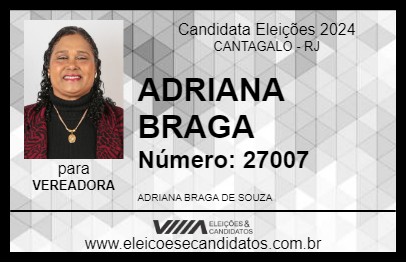 Candidato ADRIANA BRAGA 2024 - CANTAGALO - Eleições