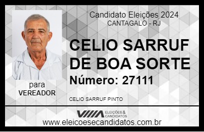 Candidato CELIO SARRUF DE BOA SORTE 2024 - CANTAGALO - Eleições