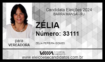 Candidato ZÉLIA 2024 - BARRA MANSA - Eleições