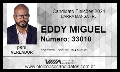 Candidato EDDY MIGUEL 2024 - BARRA MANSA - Eleições