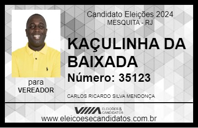 Candidato KAÇULINHA DA BAIXADA 2024 - MESQUITA - Eleições