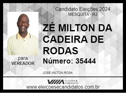 Candidato ZÉ MILTON DA CADEIRA DE RODAS 2024 - MESQUITA - Eleições