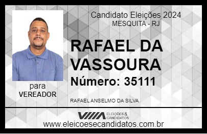 Candidato RAFAEL DA VASSOURA 2024 - MESQUITA - Eleições