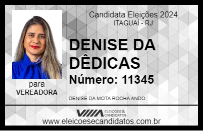 Candidato DENISE DA DÊDICAS 2024 - ITAGUAÍ - Eleições