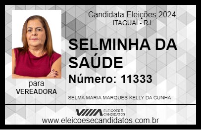 Candidato SELMINHA DA SAÚDE 2024 - ITAGUAÍ - Eleições