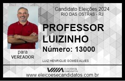 Candidato PROFESSOR LUIZINHO 2024 - RIO DAS OSTRAS - Eleições